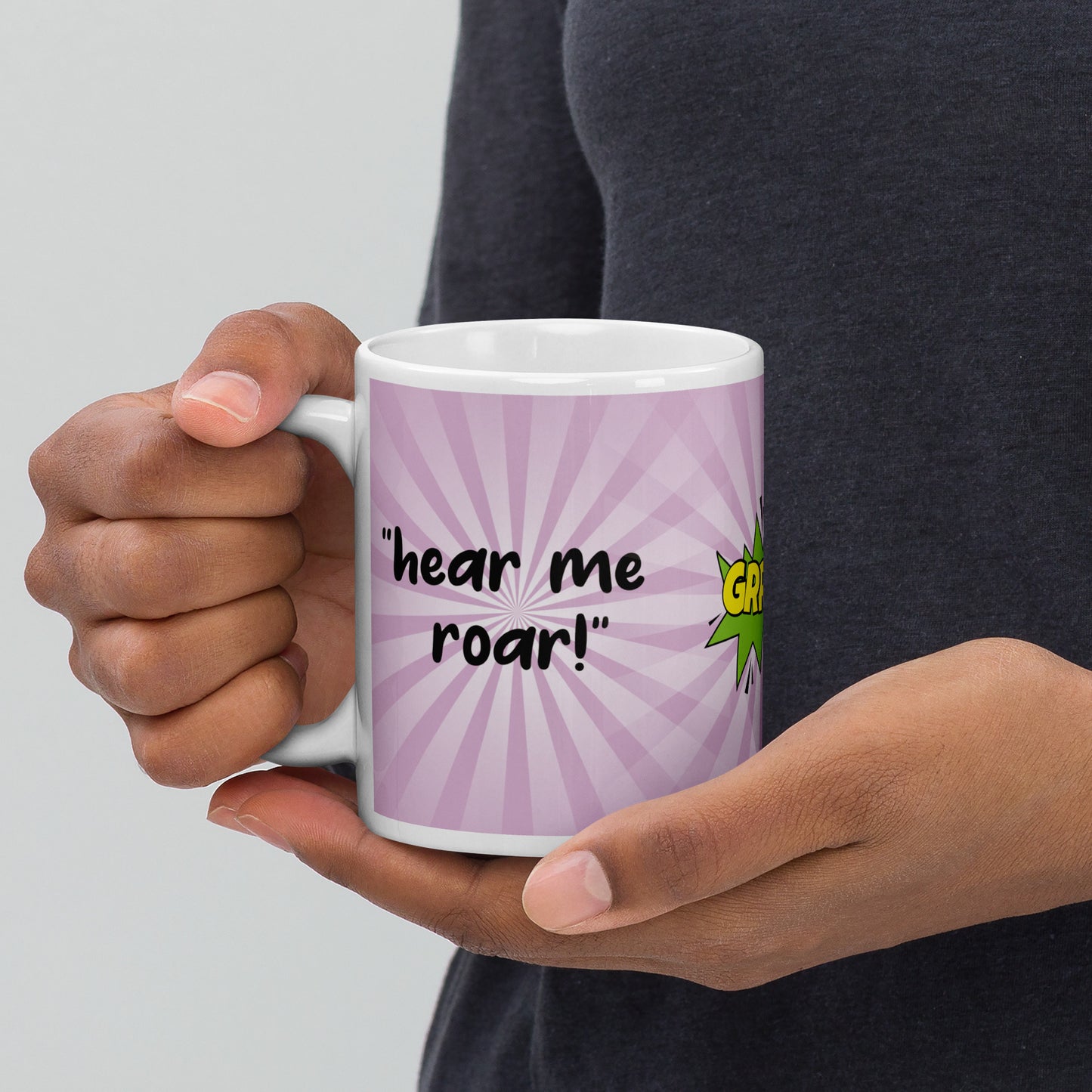 Hear Me Roar Kitty White Glossy Mug